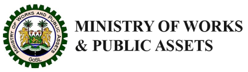 Welcome to Ministry of Works and Public Assets in Sierra Leone